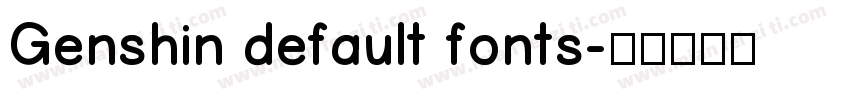 Genshin default fonts字体转换